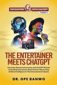 bokomslag The Entertainer Meets ChatGPT