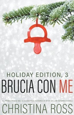 Christina Ross - Brucia con Me, Häftad