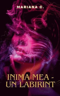 inima mea - un labirint 1