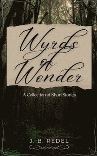 bokomslag Wyrds of Wonder