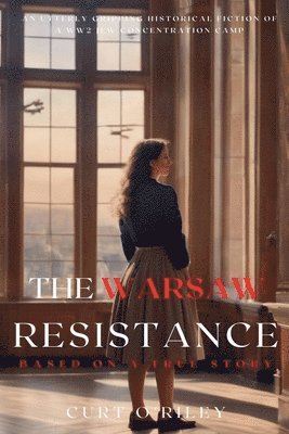 The Warsaw Resistance 1