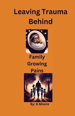 Family Growing Pains 1