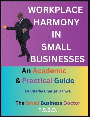bokomslag Workplace Harmony in Small Businesses