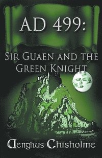 bokomslag Sir Gawain and the Green Knight AD499