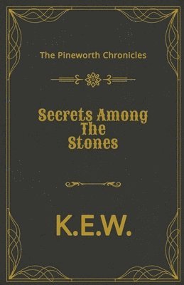 Secrets Among The Stones 1