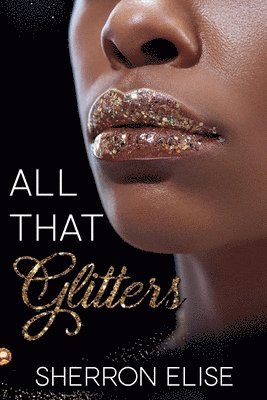 All That Glitters 1