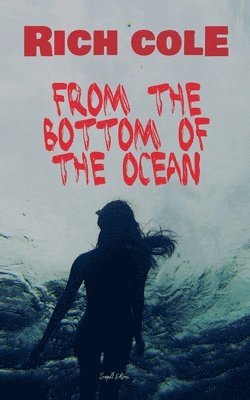 bokomslag From the Bottom of the Ocean
