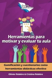 bokomslag Herramientas para Motivar y Evaluar tu Aula