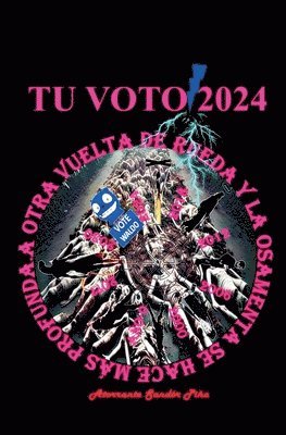 bokomslag Tu voto 2024