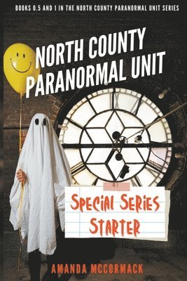 North County Paranormal Unit