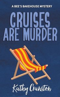bokomslag Cruises are Murder
