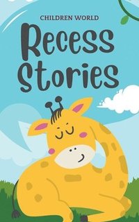 bokomslag Recess Stories