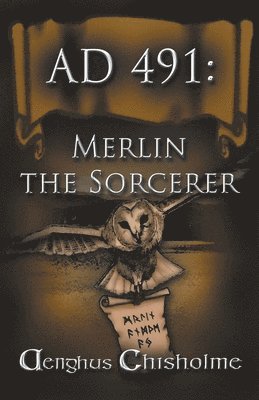 Merlin the Sorcerer AD491 1