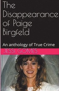 bokomslag The Disappearance of Paige Birgfeld