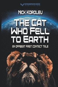 bokomslag The Cat Who Fell to Earth