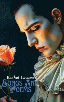 Rachel Lawson - Songs And Poems, Häftad