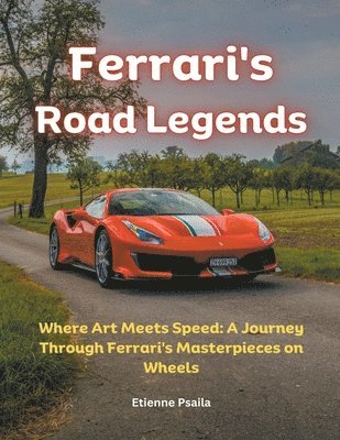 bokomslag Ferrari's Road Legends