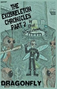 bokomslag The Exoskeleton Chronicles Part 2
