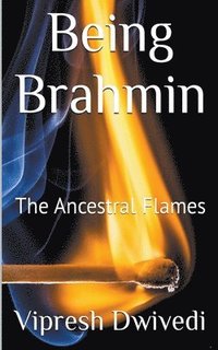 bokomslag Being Brahmin