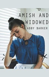 bokomslag Amish and Widowed