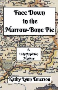 bokomslag Face Down in the Marrow-Bone Pie