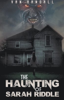 Mark Maynard - Haunting of Sarah Riddle, Häftad