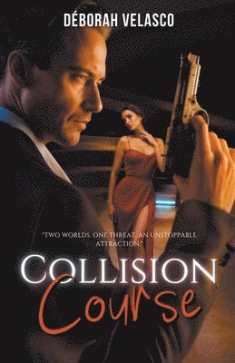 Collision Course 1