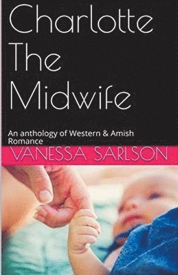 Charlotte The Midwife 1