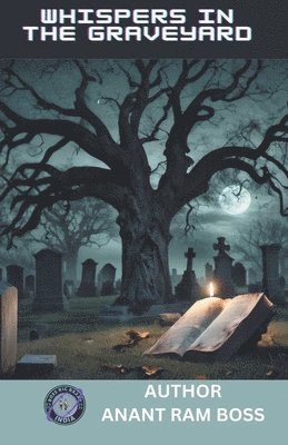 Whispers in the Graveyard 1