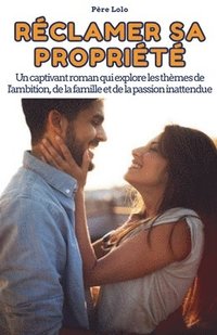 bokomslag Réclamer sa Propriété
