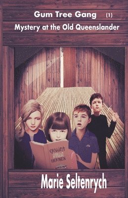 Marie Seltenrych, Eileen Marie Rafferty - Gum Tree Gang, Häftad