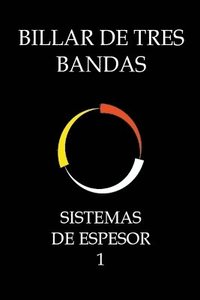 bokomslag Billar De Tres Bandas - Sistemas De Espesor 1