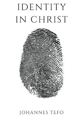 Identity In Christ 1