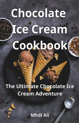 Chocolate Ice Cream Cookbook 1