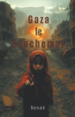 bokomslag Gaza le Cauchemar