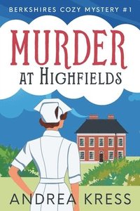 bokomslag Murder at Highfields