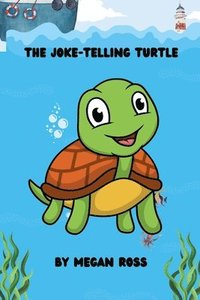 bokomslag The Joke-Telling Turtle