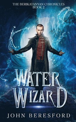 John Beresford - Water Wizard, Häftad