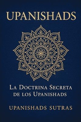 Upanishads Sutras - Upanishads, Häftad