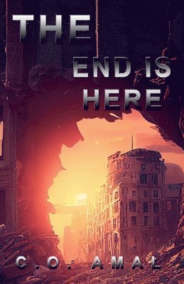 The End Is Here 1