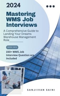 bokomslag Mastering WMS Job Interviews