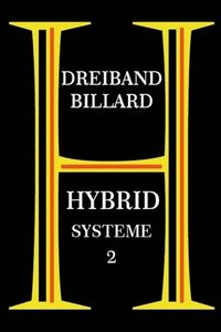 bokomslag Dreiband Billard - Hybrid Systeme 2