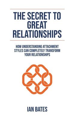 The Secret To Great Relationships 1