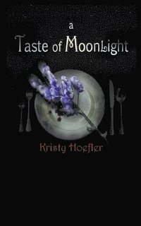 bokomslag A Taste of Moonlight