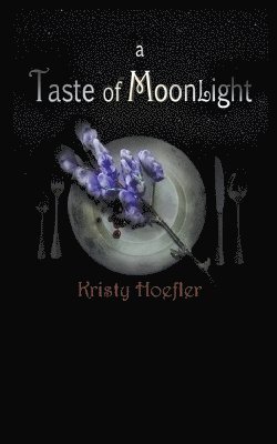 A Taste of Moonlight 1