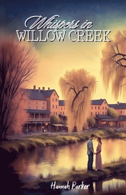 Whispers in Willow Creek 1