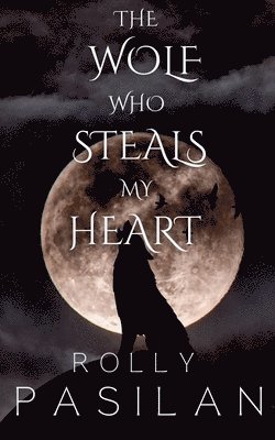 The Wolf Who Steals My Heart 1