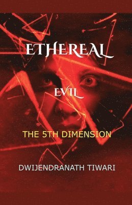 Ethereal Evil 1