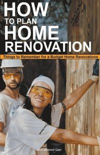 bokomslag How to Plan Home Renovation