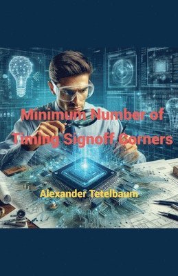 bokomslag Minimum Number of Timing Signoff Corners